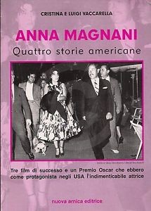 Anna Magnani Quattro Storie Americane Vaccarella